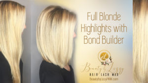Full Blonde Highlights with Bond Builder